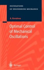 Optimal Control of Mechanical Oscillations