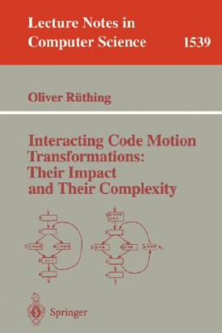 Interacting Code Motion Transformations: Their Impact and Their Complexity