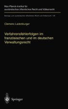 Verfahrensfehlerfolgen Im Franz sischen Und Im Deutschen Verwaltungsrecht