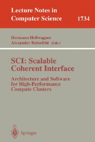 SCI: Scalable Coherent Interface