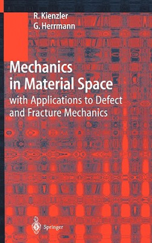 Mechanics in Material Space