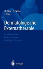 Dermatologische Externatherapie