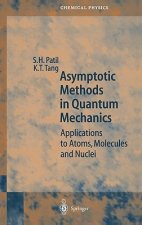 Asymptotic Methods in Quantum Mechanics