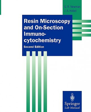 Resin Microscopy and On-Section Immunocytochemistry