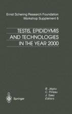 Testis, Epididymis and Technologies in the Year 2000