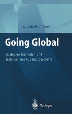 Going Global -- Strategien, Methoden Und Techniken Des Auslandsgesch fts