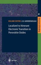 Localized to Itinerant Electronic Transition in Perovskite Oxides