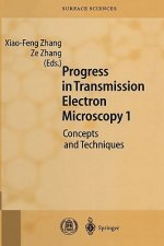 Progress in Transmission Electron Microscopy 1