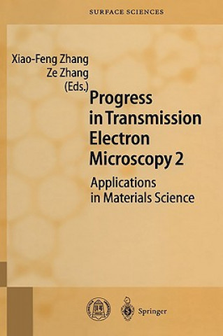 Progress in Transmission Electron Microscopy 2