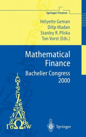 Mathematical Finance, Bachelier Congress 2000