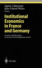 Institutional Economics in France and Germany