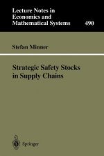 Strategic Safety Stocks in Supply Chains