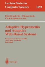 Adaptive Hypermedia and Adaptive Web-Based Systems