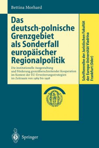 Deutsch-polnische Grenzgebiet Als Sonderfall Europeaischer Regionalpolitik