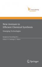 New Avenues to Efficient Chemical Synthesis