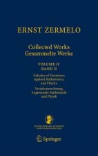 Ernst Zermelo - Collected Works/gesammelte Werke