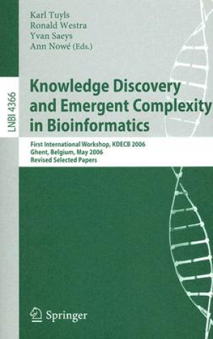 Knowledge Discovery and Emergent Complexity in Bioinformatics