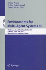 Environments for Multi-Agent Systems III