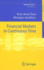 Financial Markets in Continuous Time