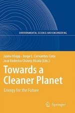 Towards a Cleaner Planet