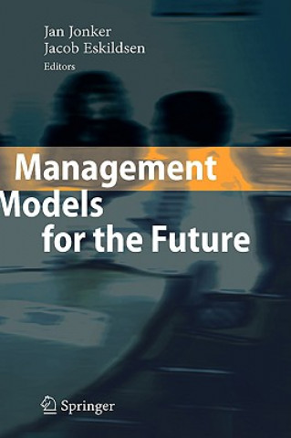 Management Models for the Future