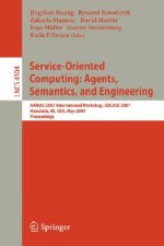 Service-Oriented Computing: Agents, Semantics, and Engineering