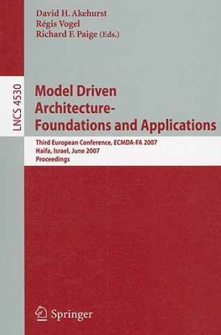 Model Driven Architecture - Foundations and Applications