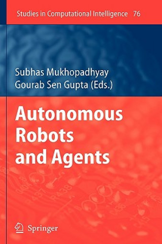 Autonomous Robots and Agents