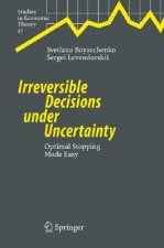 Irreversible Decisions under Uncertainty