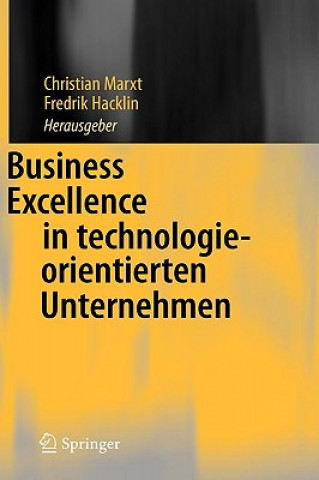 Business Excellence in Technologieorientierten Unternehmen