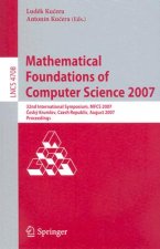 Mathematical Foundations of Computer Science 2007