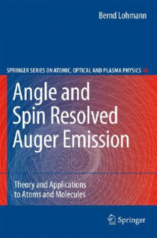 Angle and Spin Resolved Auger Emission