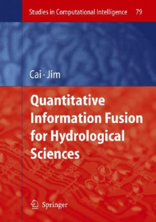 Quantitative Information Fusion for Hydrological Sciences