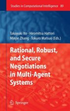 Rational, Robust, and Secure Negotiations in Multi-Agent Systems