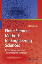 Finite Element Methods for Engineering Sciences