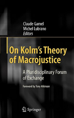 On Kolm's Theory of Macrojustice