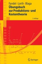 UEbungsbuch zur Produktions- und Kostentheorie