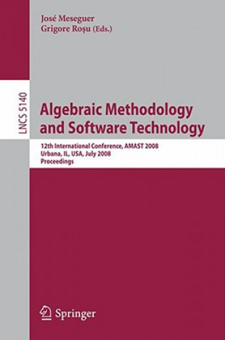 Algebraic Methodology and Software Technology