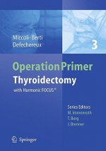 Thyroidectomy with Harmonic FOCUS®