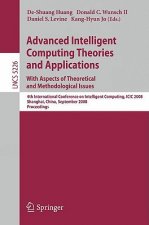 Advanced Intelligent Computing Theories and Applications. With Aspects of Theoretical and Methodological Issues