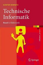 Technische Informatik. Bd.1