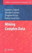 Mining Complex Data