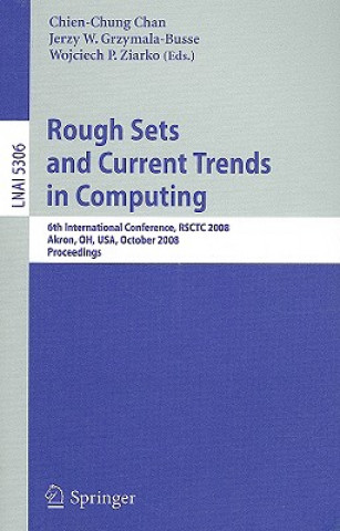 Rough Sets and Current Trends in Computing