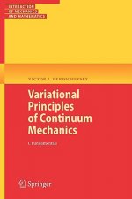 Variational Principles of Continuum Mechanics