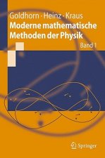 Moderne mathematische Methoden der Physik. Bd.1