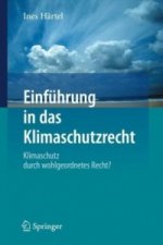 Einfuhrung in Das Klimaschutzrecht