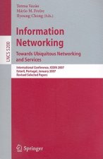 Information Networking. Towards Ubiquitous Networking and Services