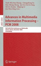 Advances in Multimedia Information Processing - PCM 2008