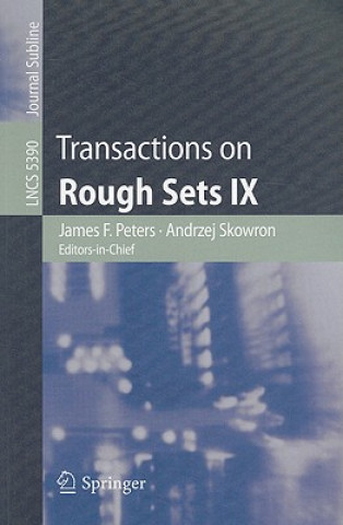 Transactions on Rough Sets IX