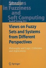 Views on Fuzzy Sets and Systems from Different Perspectives
